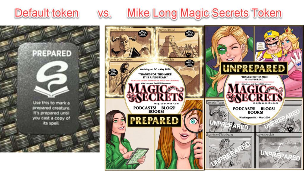 Comparison image between default prepared tokens and Mike Long Prepared/ Unprepared Tokens