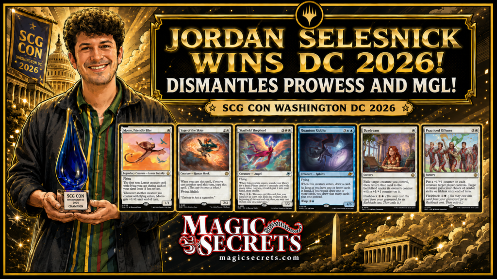 Jordan Selesnick featured on magicsecrets.com, with the main 5 cards of his winning DC deck